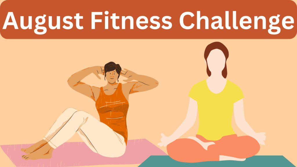 August Fitness Challenge 2023