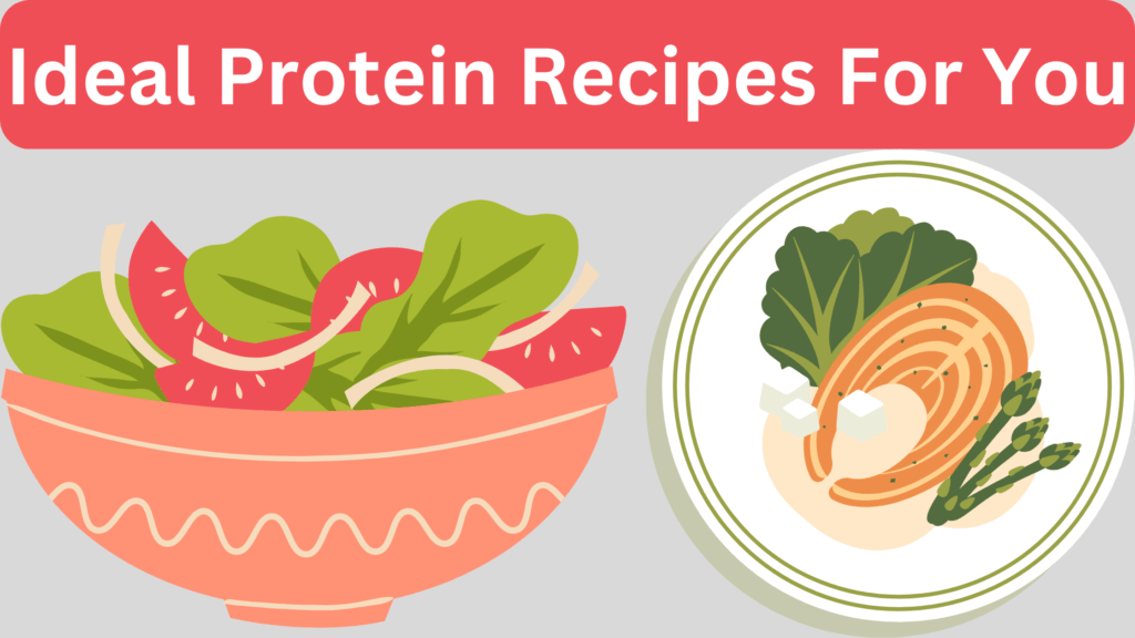 Ideal Protein Recipes You