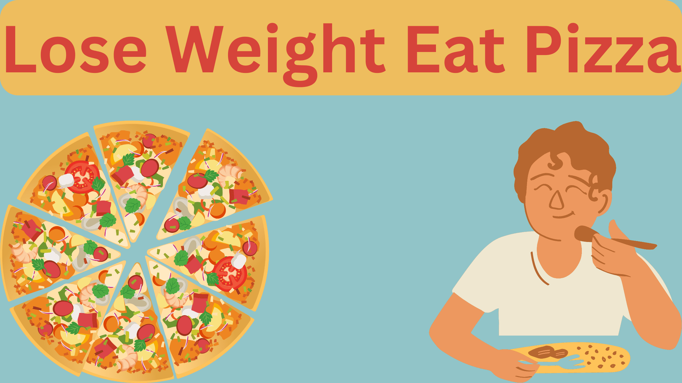 lose weight eat pizza